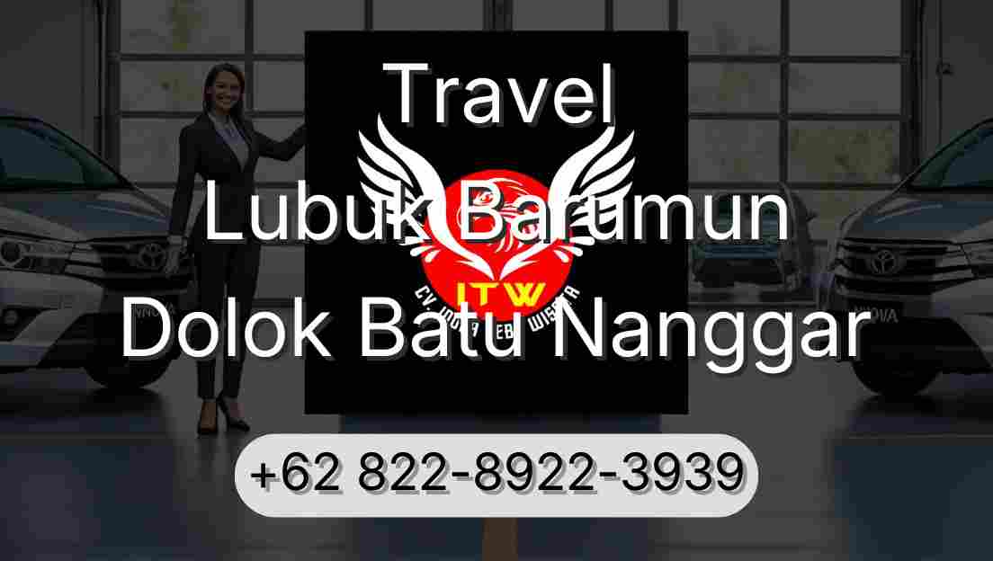 Travel Lubuk Barumun Dolok Batu Nanggar