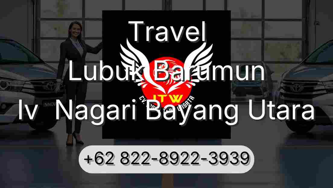 Travel Lubuk Barumun Iv  Nagari Bayang Utara