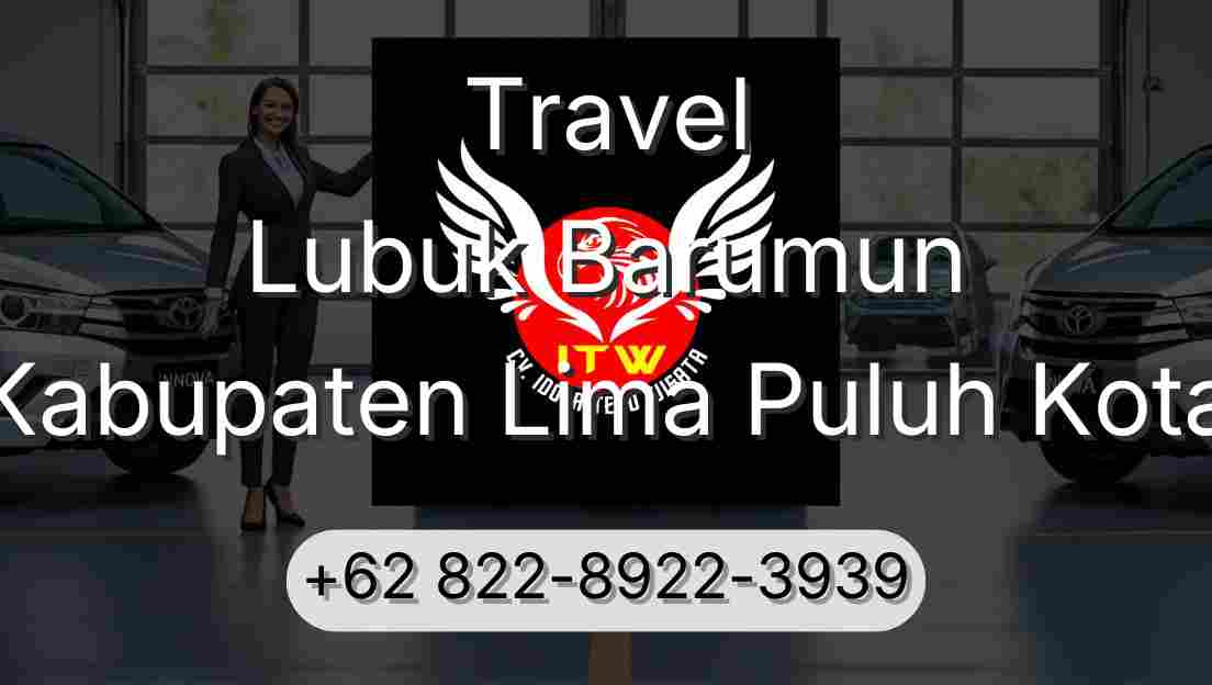 Travel Lubuk Barumun Kabupaten Lima Puluh Kota