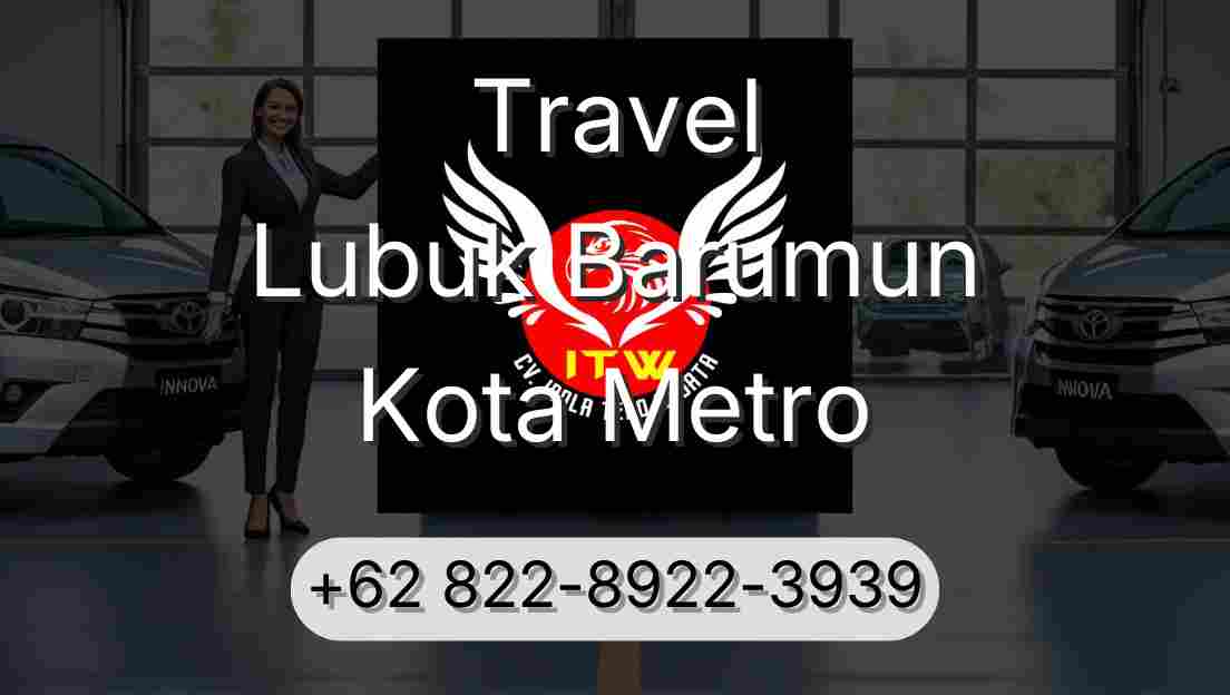 Travel Lubuk Barumun Kota Metro