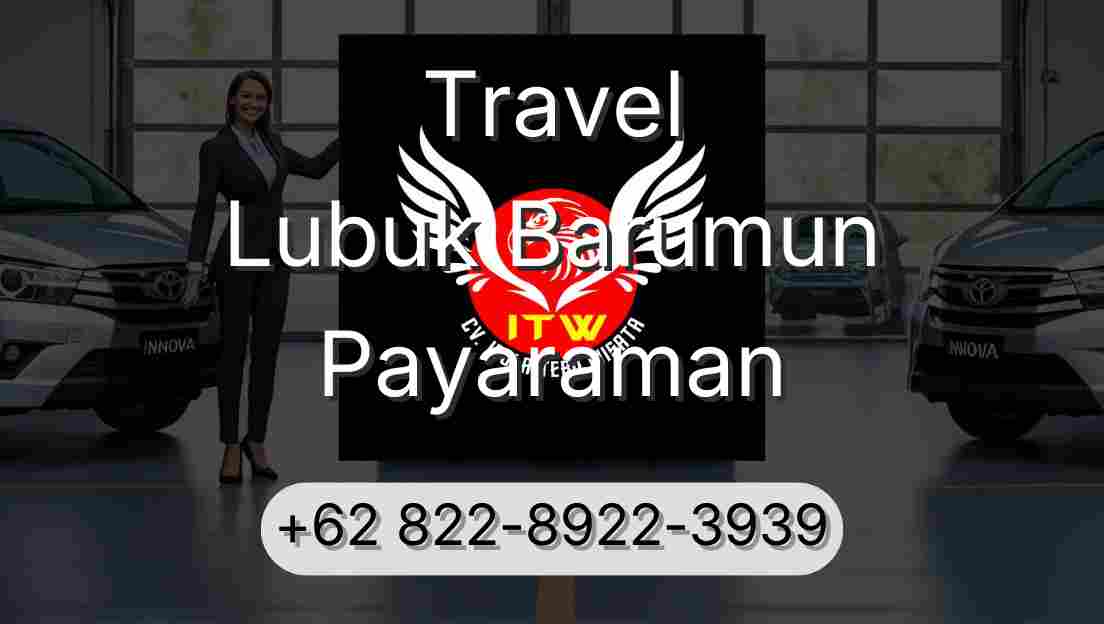 Travel Lubuk Barumun Payaraman