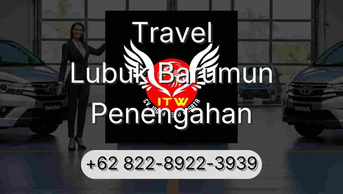 Travel Lubuk Barumun Penengahan