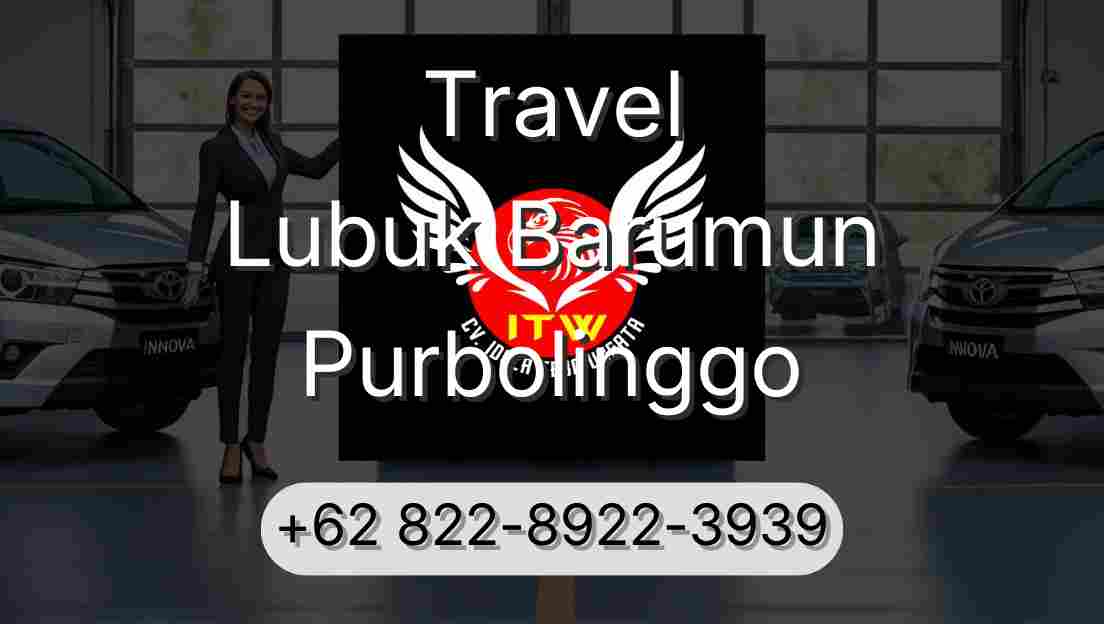 Travel Lubuk Barumun Purbolinggo