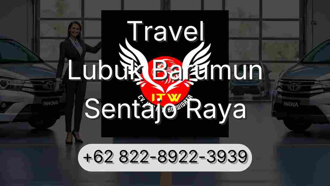 Travel Lubuk Barumun Sentajo Raya