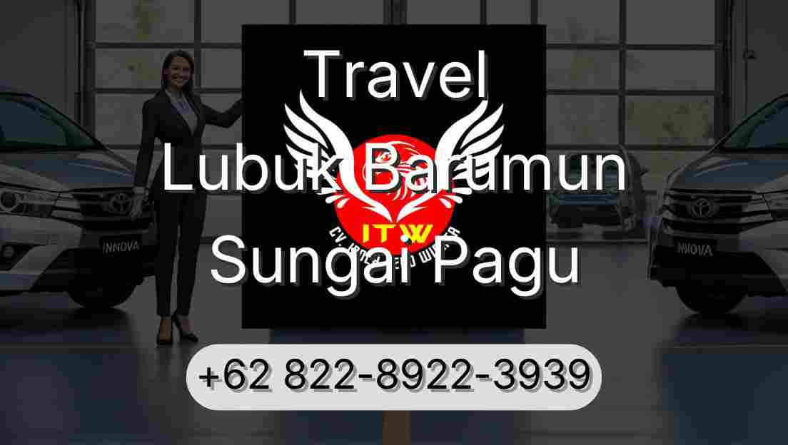 Travel Lubuk Barumun Sungai Pagu