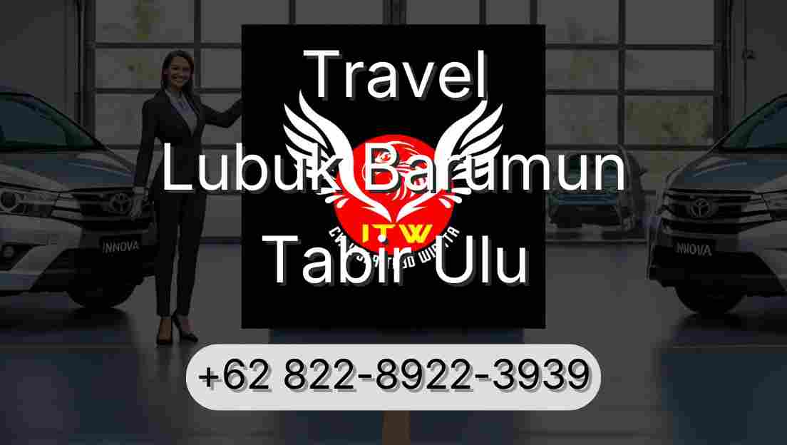 Travel Lubuk Barumun Tabir Ulu