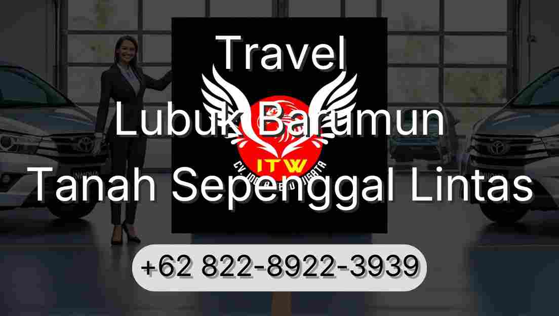 Travel Lubuk Barumun Tanah Sepenggal Lintas