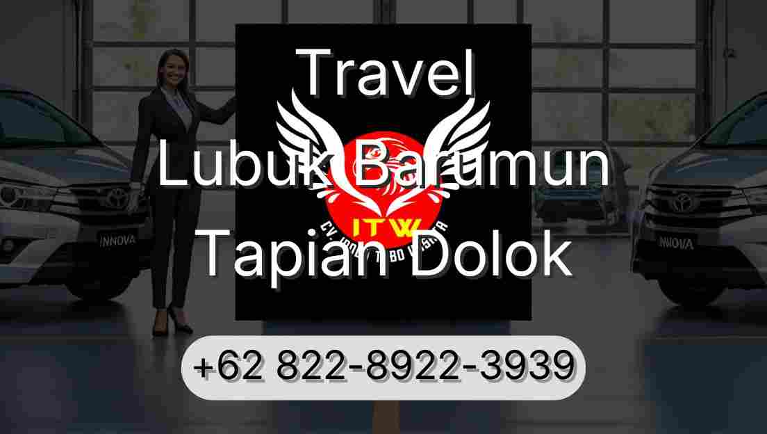 Travel Lubuk Barumun Tapian Dolok