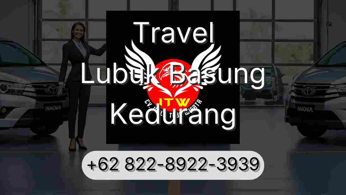 Travel Lubuk Basung Kedurang