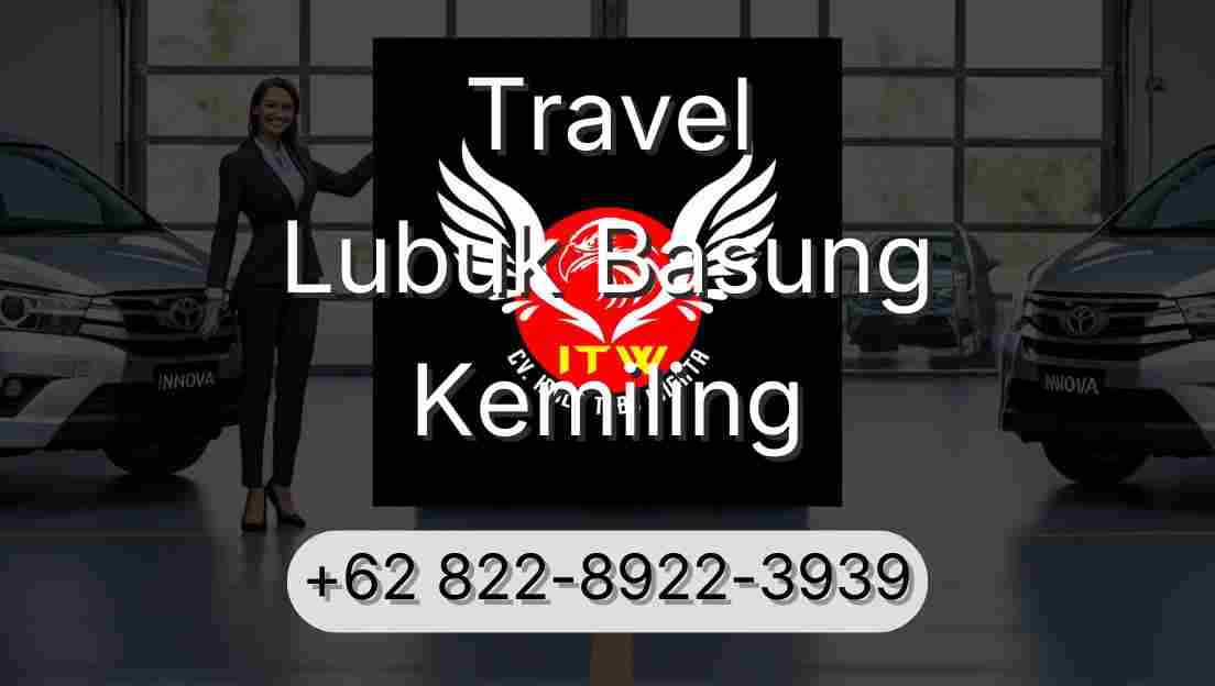 Travel Lubuk Basung Kemiling