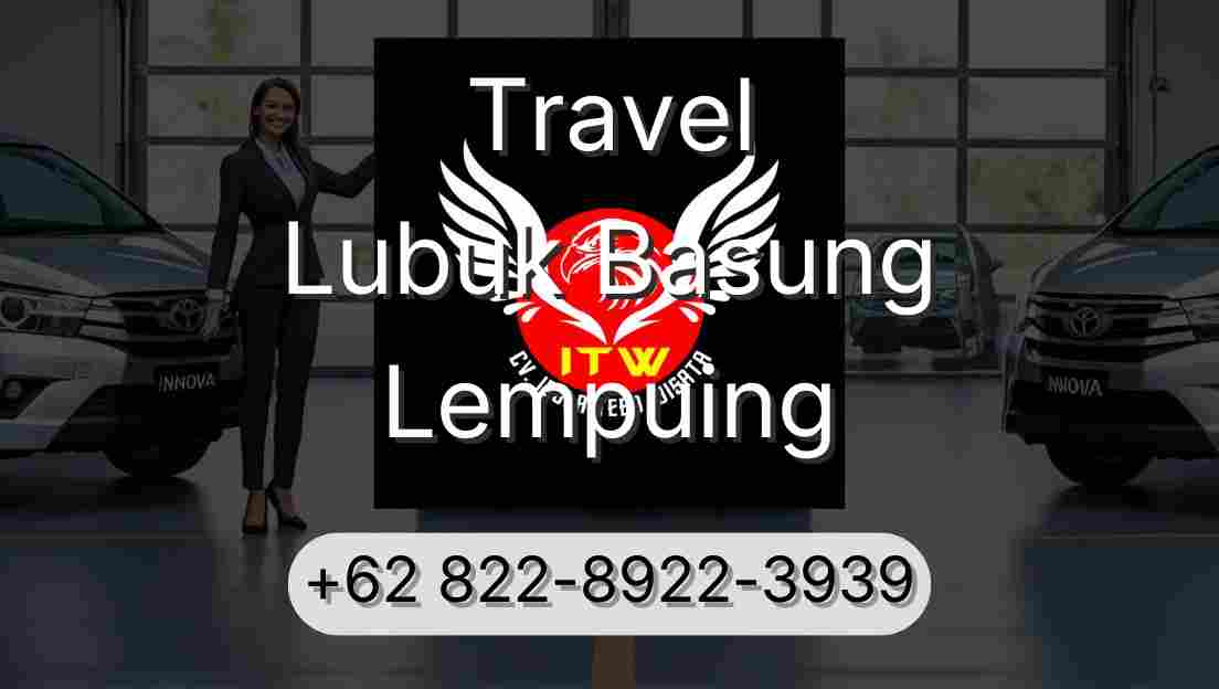 Travel Lubuk Basung Lempuing