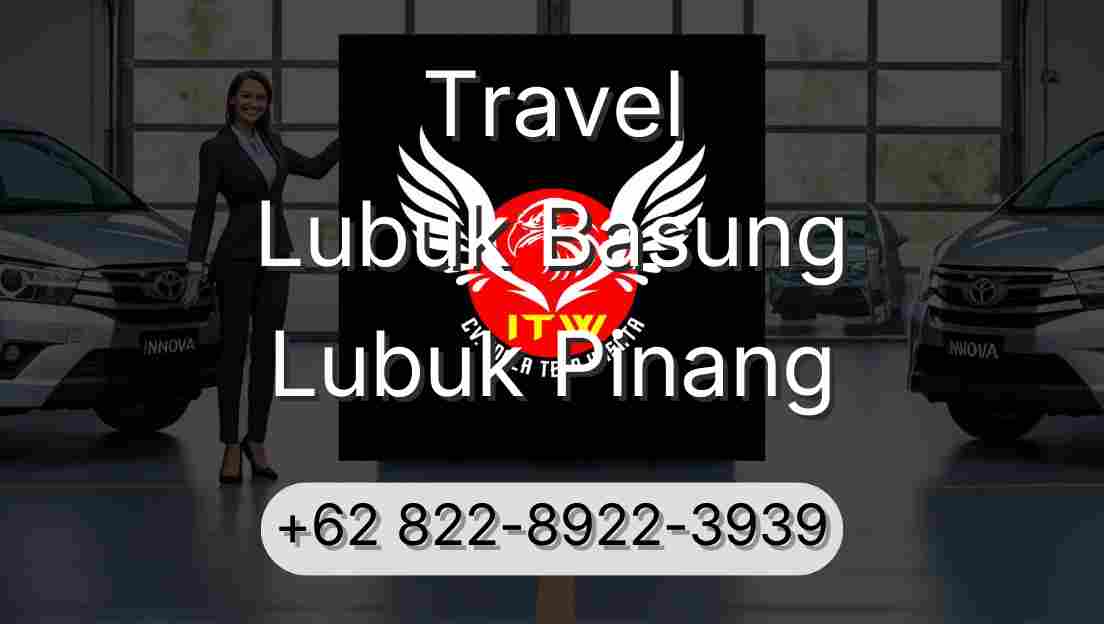 Travel Lubuk Basung Lubuk Pinang