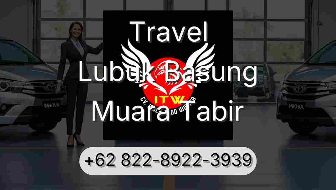 Travel Lubuk Basung Muara Tabir