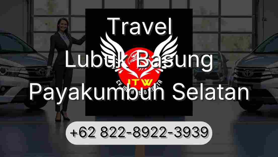Travel Lubuk Basung Payakumbuh Selatan