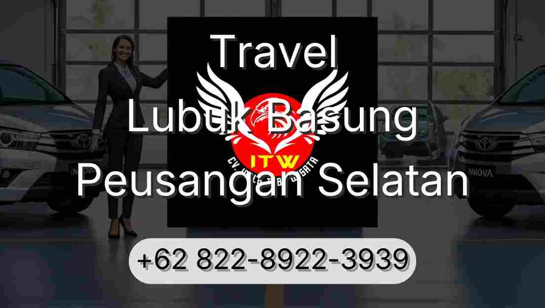 Travel Lubuk Basung Peusangan Selatan