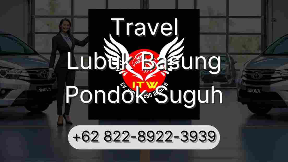Travel Lubuk Basung Pondok Suguh