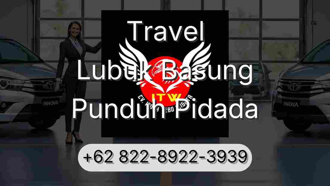 Travel Lubuk Basung Punduh Pidada