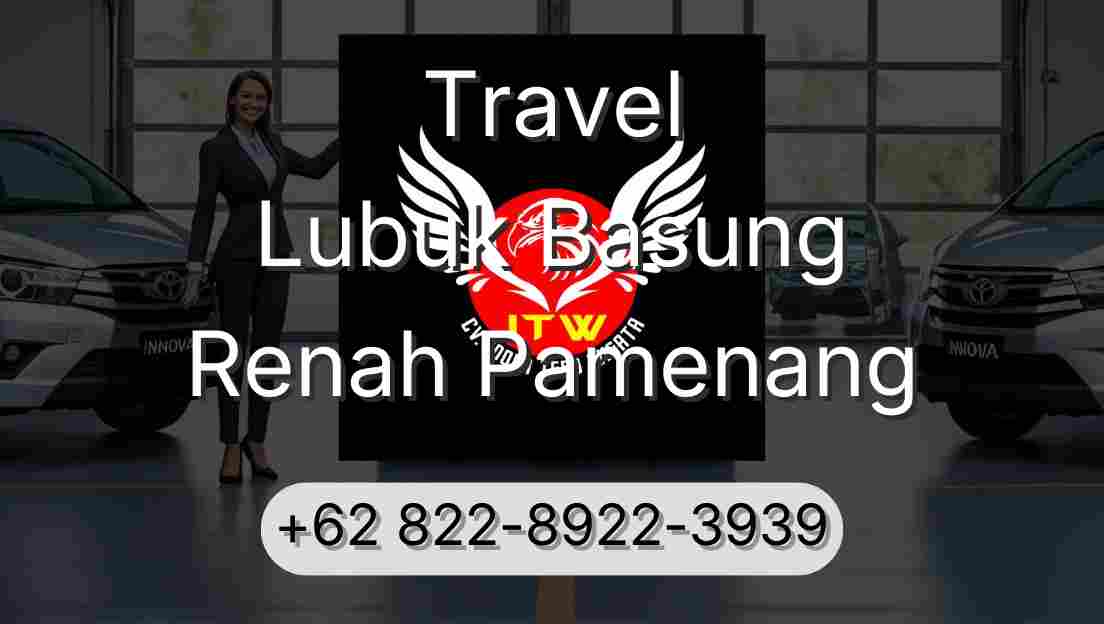 Travel Lubuk Basung Renah Pamenang