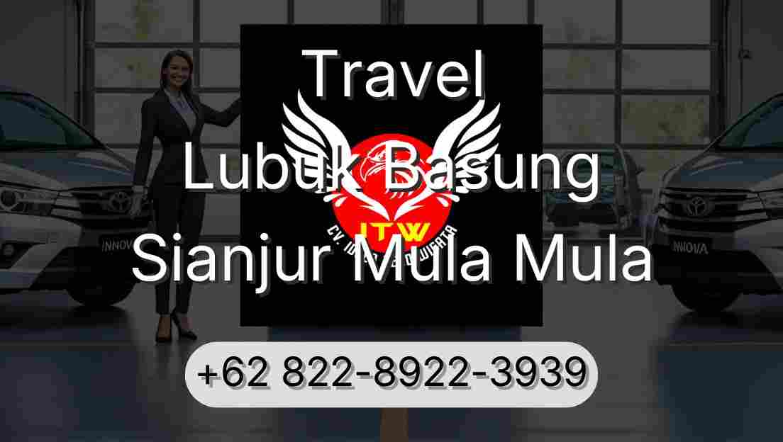 Travel Lubuk Basung Sianjur Mula Mula