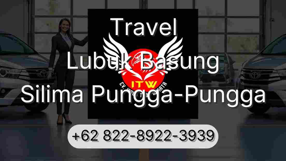 Travel Lubuk Basung Silima Pungga-Pungga