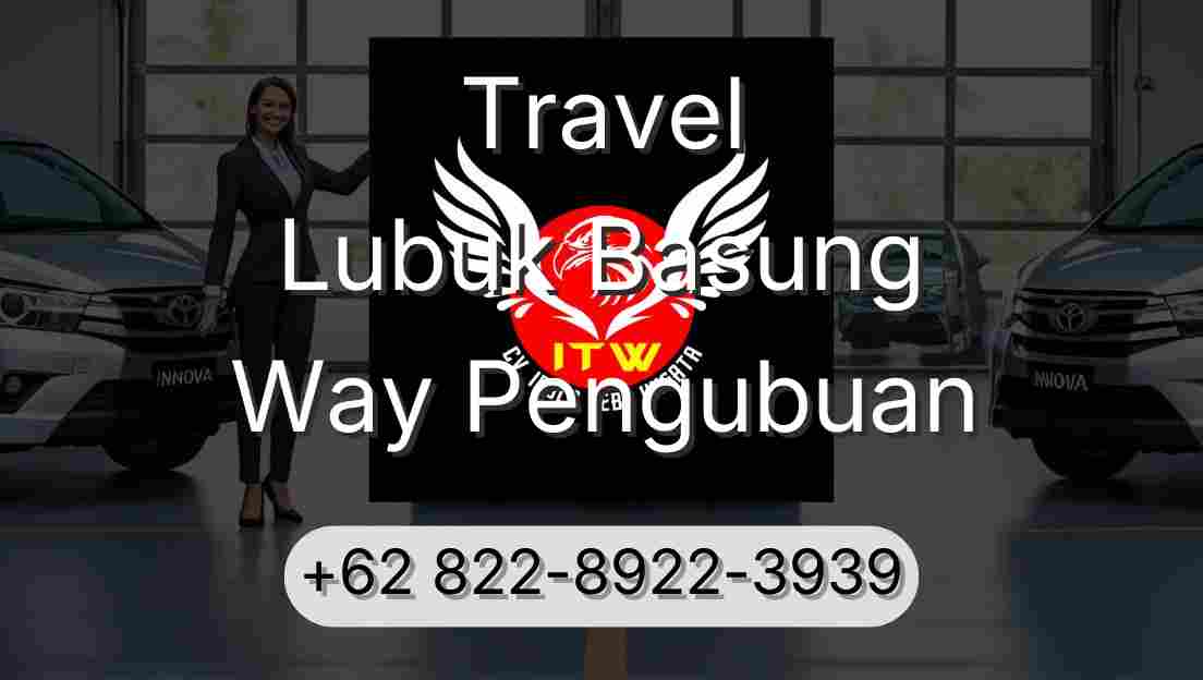 Travel Lubuk Basung Way Pengubuan