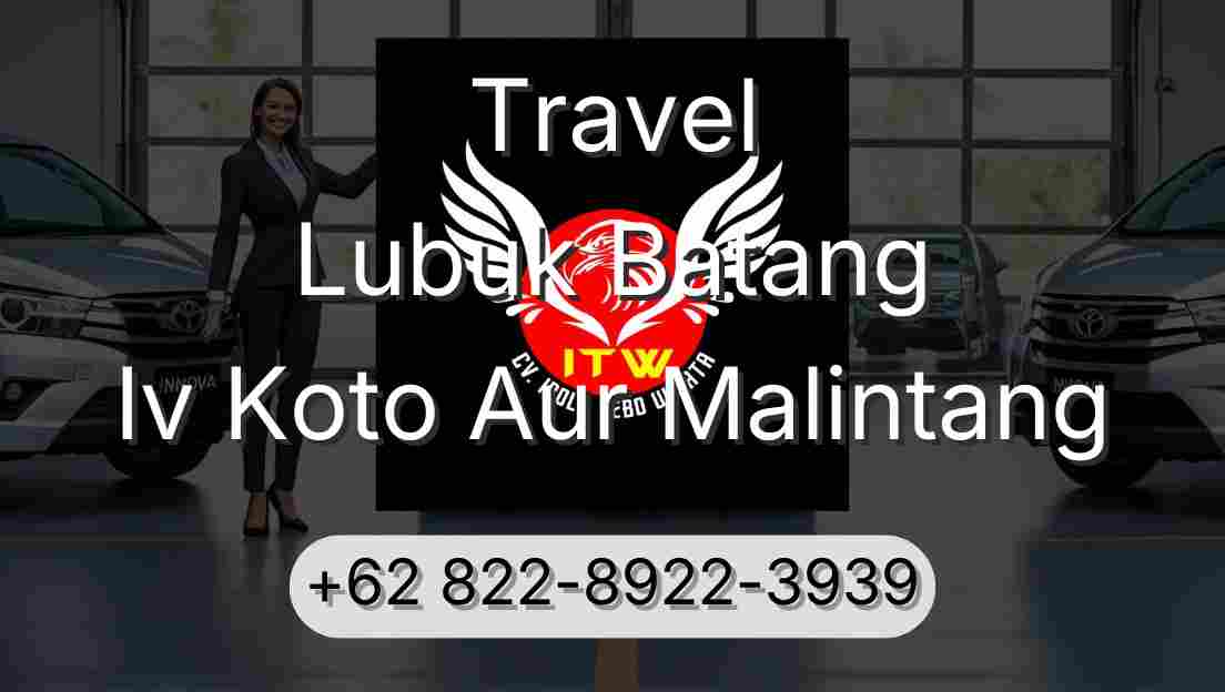 Travel Lubuk Batang Iv Koto Aur Malintang