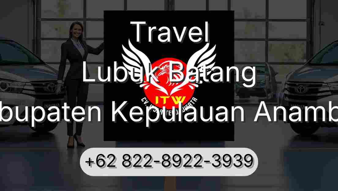 Travel Lubuk Batang Kabupaten Kepulauan Anambas