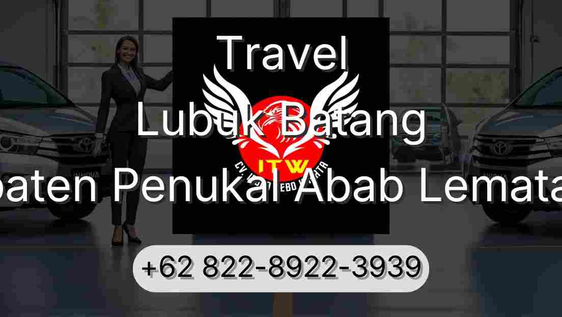 Travel Lubuk Batang Kabupaten Penukal Abab Lematang Ilir