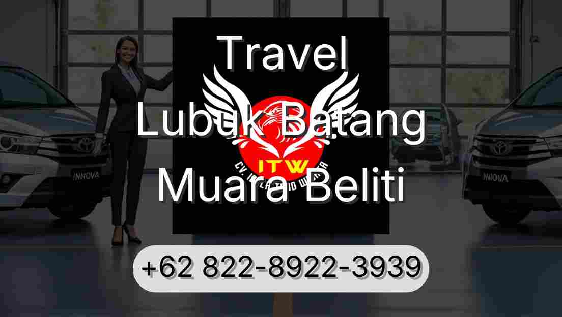 Travel Lubuk Batang Muara Beliti
