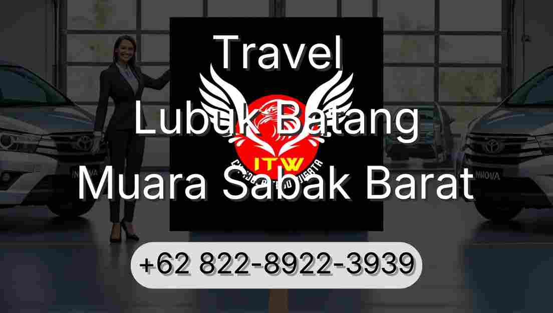 Travel Lubuk Batang Muara Sabak Barat