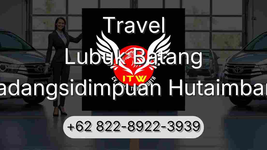 Travel Lubuk Batang Padangsidimpuan Hutaimbaru