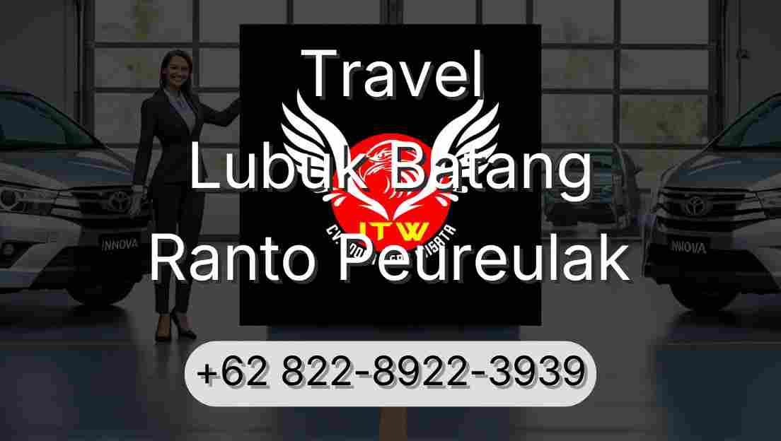 Travel Lubuk Batang Ranto Peureulak