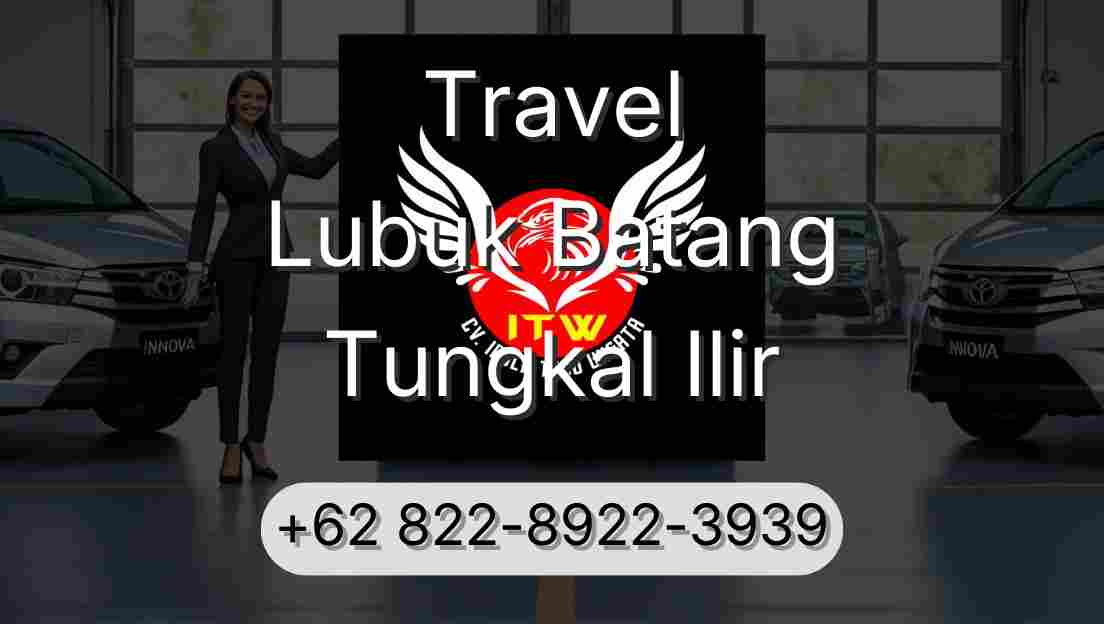 Travel Lubuk Batang Tungkal Ilir