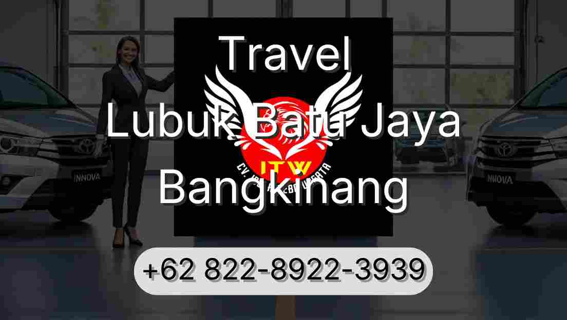 Travel Lubuk Batu Jaya Bangkinang