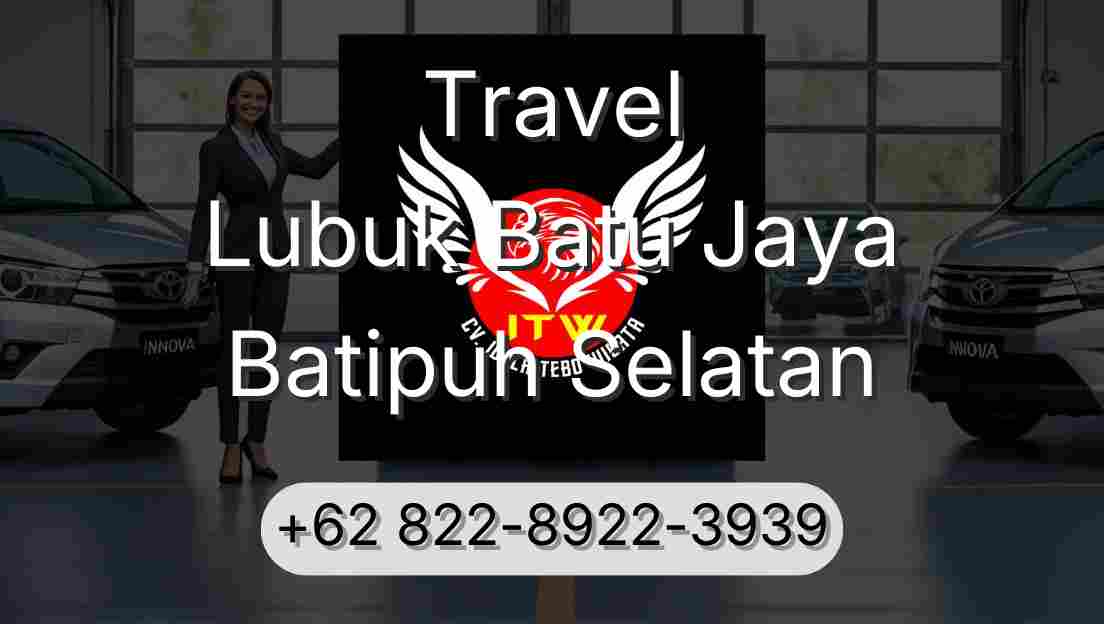 Travel Lubuk Batu Jaya Batipuh Selatan