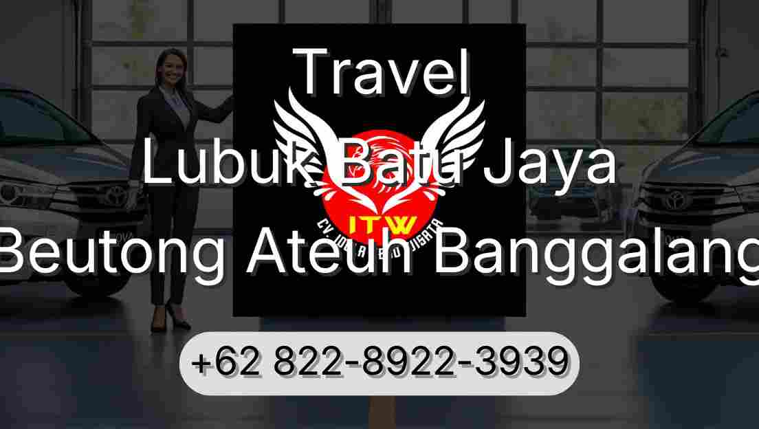 Travel Lubuk Batu Jaya Beutong Ateuh Banggalang