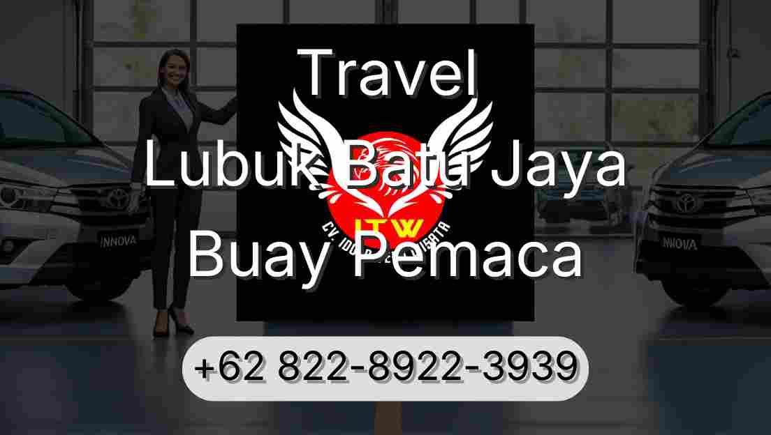 Travel Lubuk Batu Jaya Buay Pemaca