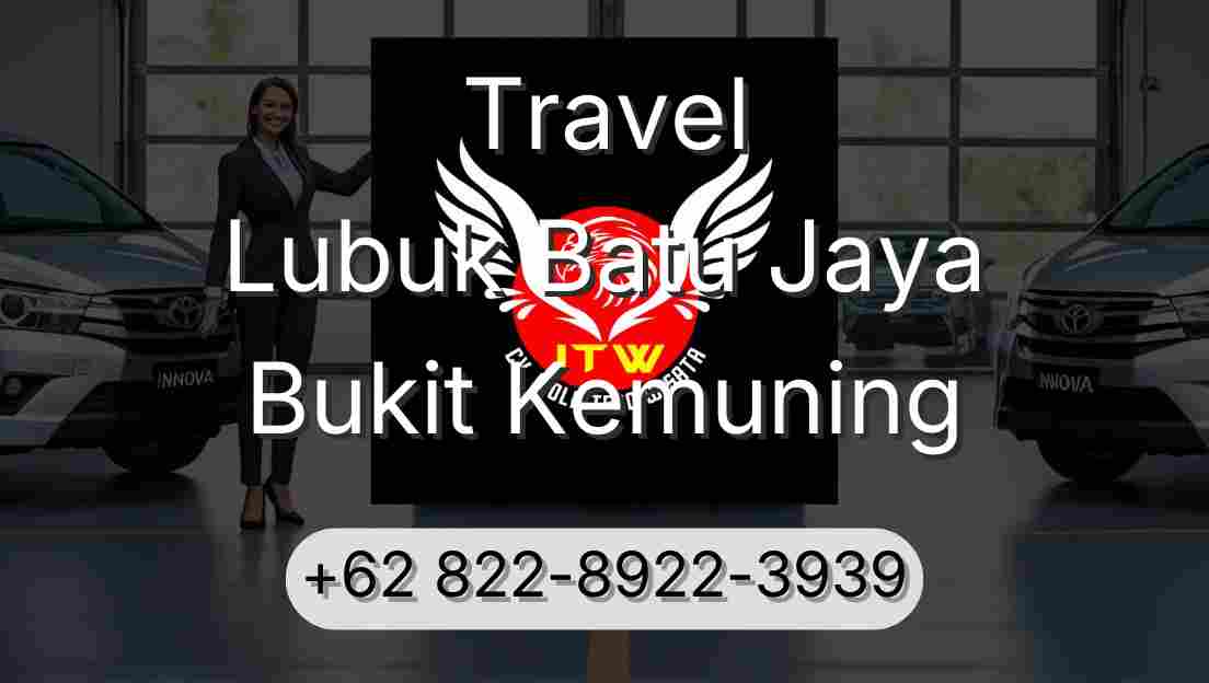 Travel Lubuk Batu Jaya Bukit Kemuning