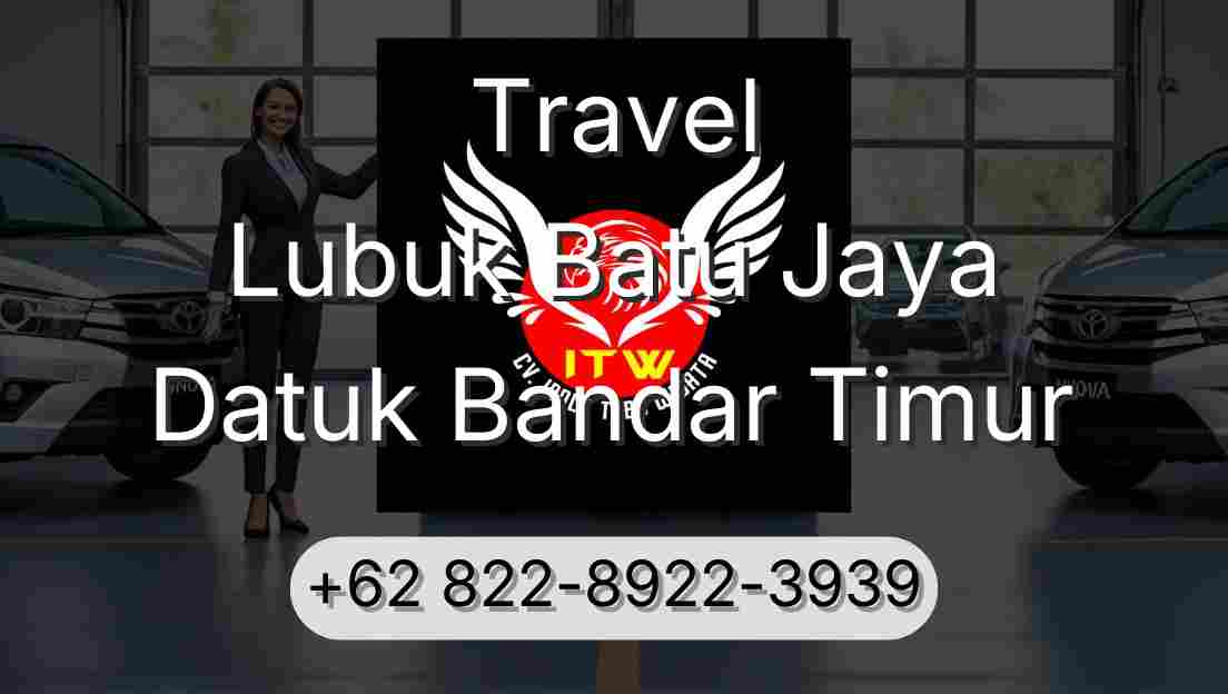 Travel Lubuk Batu Jaya Datuk Bandar Timur