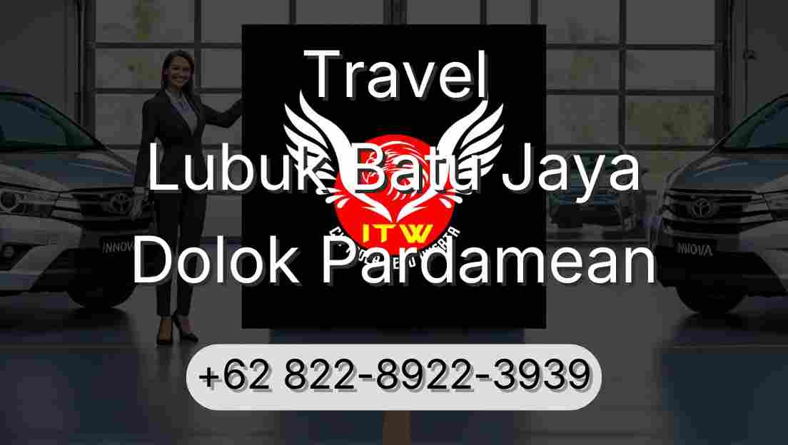 Travel Lubuk Batu Jaya Dolok Pardamean