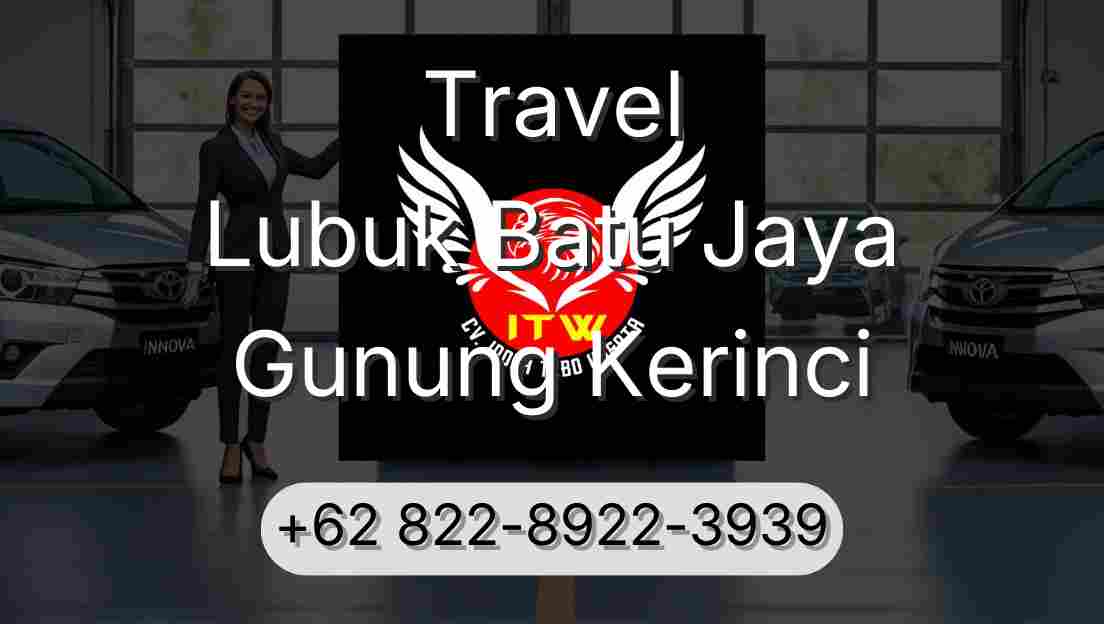 Travel Lubuk Batu Jaya Gunung Kerinci