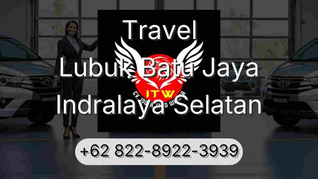 Travel Lubuk Batu Jaya Indralaya Selatan