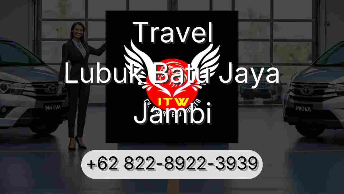 Travel Lubuk Batu Jaya Jambi