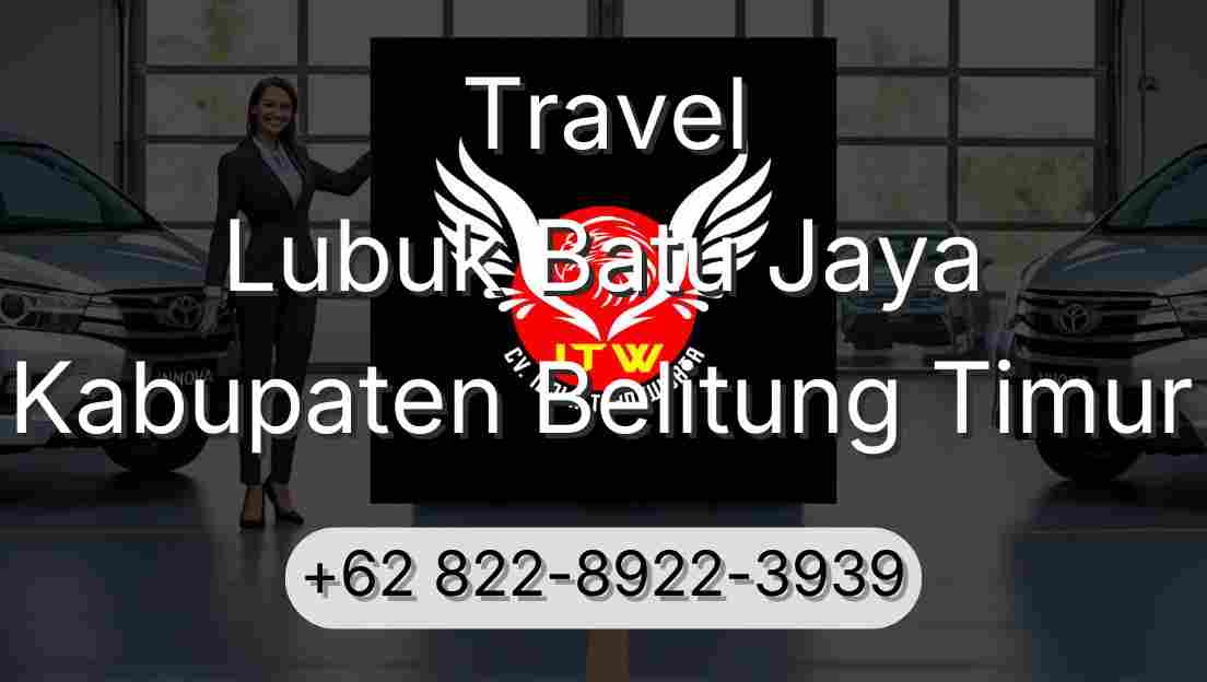 Travel Lubuk Batu Jaya Kabupaten Belitung Timur