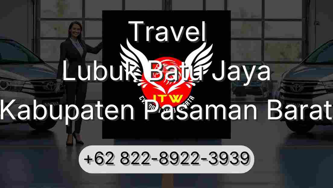 Travel Lubuk Batu Jaya Kabupaten Pasaman Barat