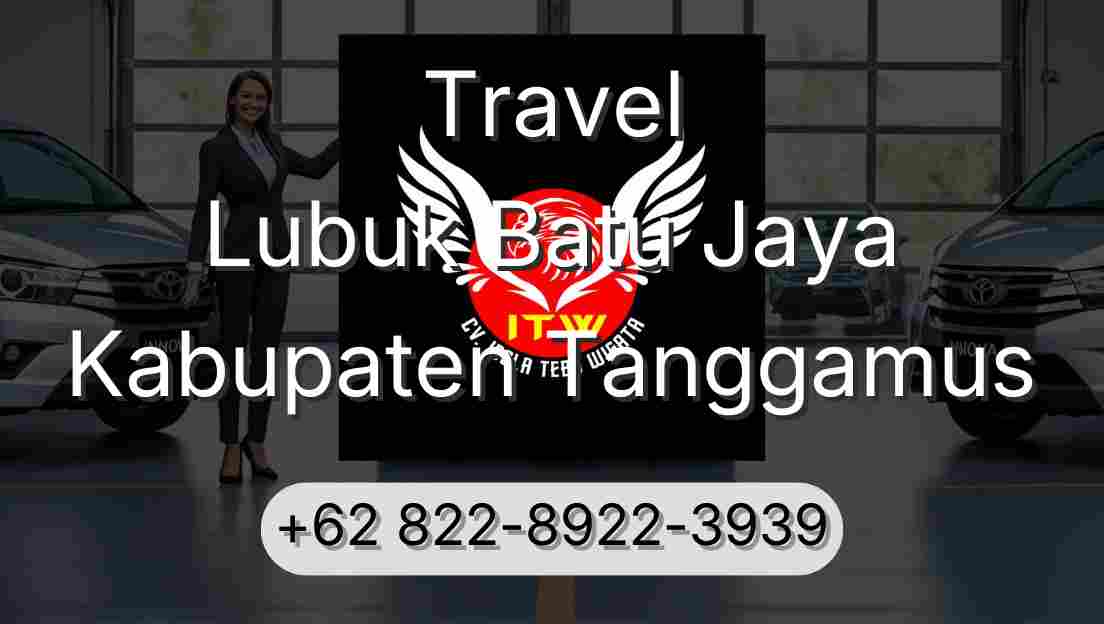 Travel Lubuk Batu Jaya Kabupaten Tanggamus