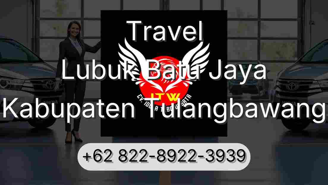Travel Lubuk Batu Jaya Kabupaten Tulangbawang