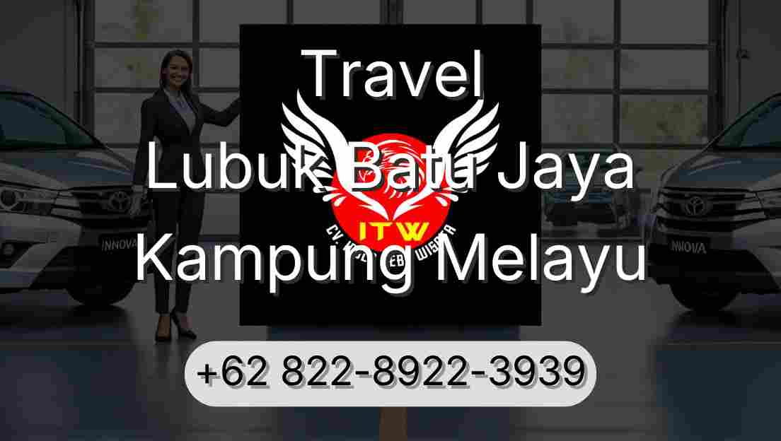 Travel Lubuk Batu Jaya Kampung Melayu