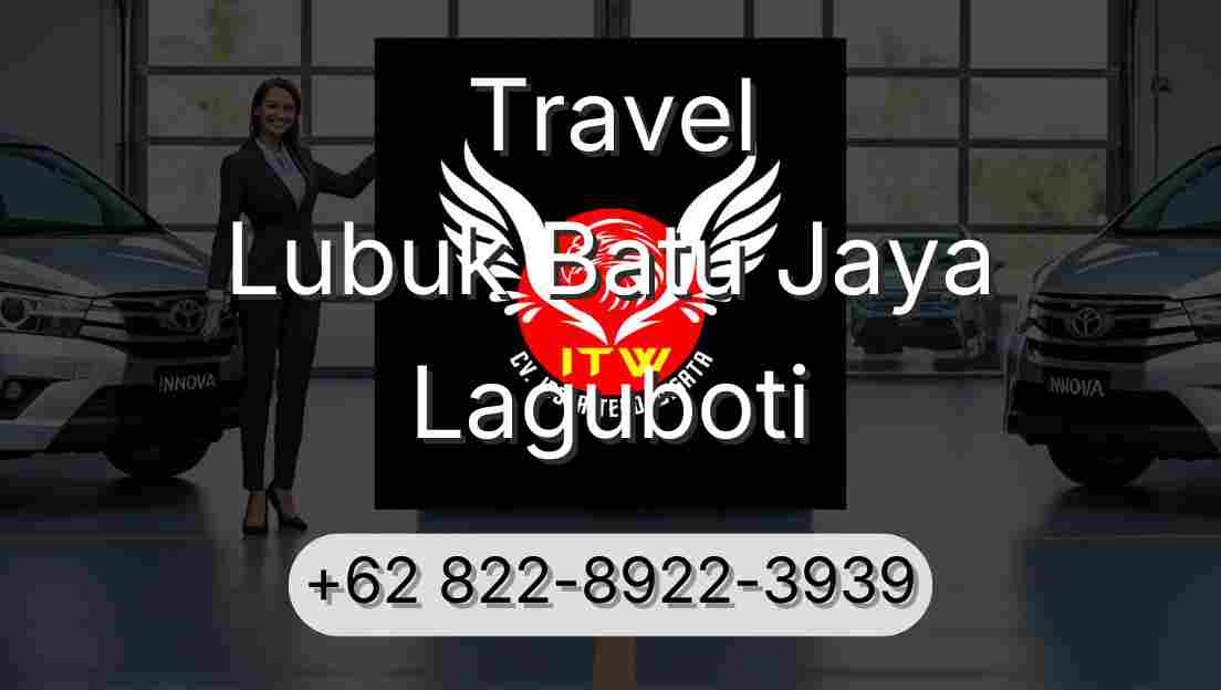 Travel Lubuk Batu Jaya Laguboti
