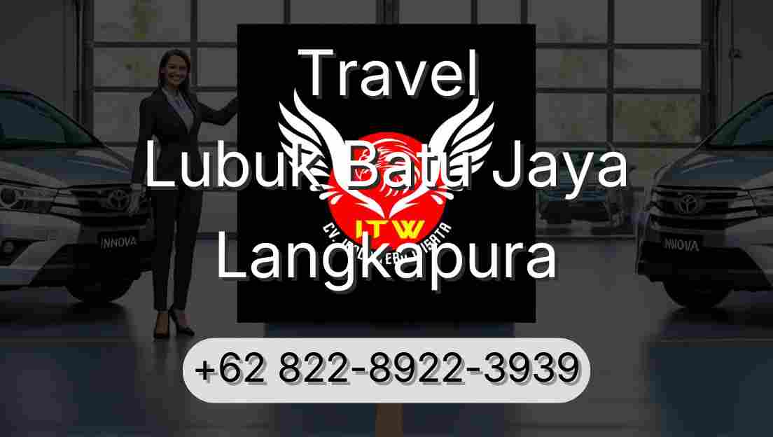 Travel Lubuk Batu Jaya Langkapura